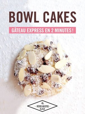 cover image of Bowl cakes